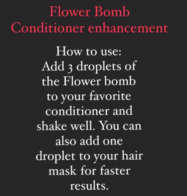 Flower Bomb conditioner enhancement